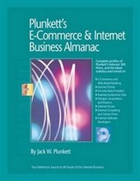 Abbildung von: Plunkett's E-commerce and Internet Business Almanac 2009 - Plunkett Research, Ltd