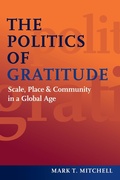 Cover: The Politics of Gratitude - Potomac Books Inc