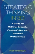 Cover: Strategic Thinking in 3D - Potomac Books Inc
