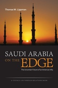 Cover: Saudi Arabia on the Edge - Potomac Books Inc