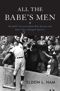 Abbildung von: All the Babe's Men - Potomac Books Inc