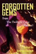 Cover: Forgotten Gems from the Twilight Zone Volume 1 - BEARMANOR MEDIA