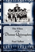 Cover: The Films of the Dionne Quintuplets - BEARMANOR MEDIA