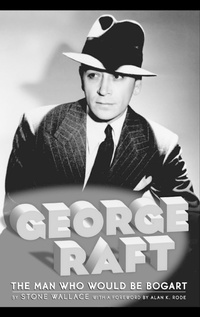 Enlarge image Cover: George Raft - BEARMANOR MEDIA