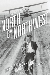 Abbildung von: Hitchcock's North by Northwest - BEARMANOR MEDIA