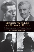 Cover: Orson Welles and Roger Hill - BEARMANOR MEDIA
