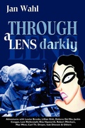 Cover: Through a Lens Darkly - BEARMANOR MEDIA