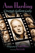 Cover: Ann Harding - Cinema's Gallant Lady - BEARMANOR MEDIA