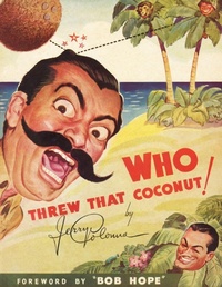 Enlarge image Cover: Who Threw That Coconut! - BEARMANOR MEDIA