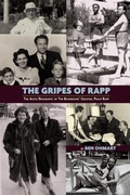 Cover: The Gripes of Rapp the Auto/Biography of the Bickersons' Creator, Philip Rapp - BEARMANOR MEDIA