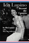 Cover: Ida Lupino - BEARMANOR MEDIA
