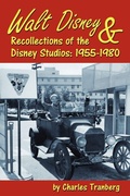 Cover: Walt Disney & Recollections of the Disney Studios - BEARMANOR MEDIA