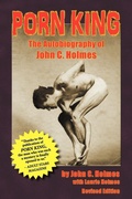 Cover: Porn King - The Autobiography of John Holmes - BEARMANOR MEDIA