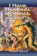 Cover: I Have Hundreds of Stories, Some of Them True - BEARMANOR MEDIA