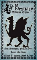 Cover: The Bestiary, Volume Three - Less Than Three Press