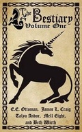 Cover: The Bestiary, Volume One - Less Than Three Press