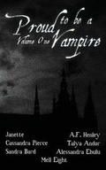 Cover: Proud to be a Vampire Volume One - Less Than Three Press