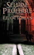 Cover: Selume Proferre - Less Than Three Press