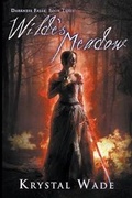 Cover: Wilde's Meadow (Darkness Falls, Book Three) - Curiosity Quills Press