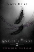 Cover: Darkness in the Blood (Angel's Edge, Book Two) - Curiosity Quills Press