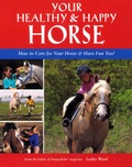 Cover: Your Healthy & Happy Horse - CompanionHouse Books
