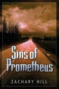 Cover: Sins of Prometheus - White Feather Press LLC