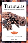 Cover: Tarantulas (Advanced Vivarium Systems) - CompanionHouse Books