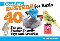 Abbildung von: Boredom Busters for Birds - CompanionHouse Books