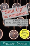 Cover: "Shut UP!" He Explained - Silverstowe Book