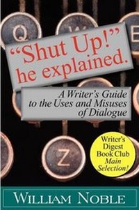 Enlarge image Cover: "Shut UP!" He Explained - Silverstowe Book
