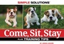 Cover: Come, Sit, Stay - CompanionHouse Books