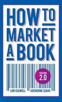 Abbildung von: How to Market a Book - Booktrope Editions
