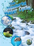 Cover: The Wonderful Water Cycle - Rourke Publishing