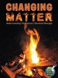 Cover: Changing Matter - Rourke Publishing