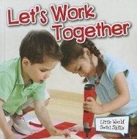 Enlarge image Cover: Let's Work Together - Rourke Publishing
