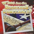 Cover: What Are the Branches of Democracy? - Rourke Publishing