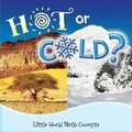 Cover: Hot or Cold? - Rourke Publishing