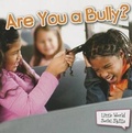 Cover: Are You a Bully? - Rourke Publishing