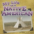 Cover: My Life as a Native American - Rourke Publishing