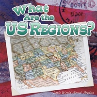 Enlarge image Cover: What Are the Us Regions? - Rourke Publishing