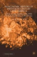 Cover: An Economic History of Twentieth-Century Latin America - Palgrave Macmillan