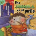 Cover: Una Jungla En Mi Patio - Little Birdie Books