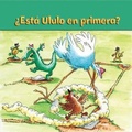 Cover: ?Esta Ulula En Primera? - Little Birdie Books