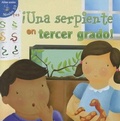 Cover: Una Serpiente En Tercer Grado - Little Birdie Books