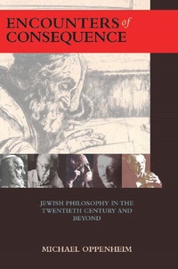 Enlarge image Cover: Encounters of Consequence - Academic Studies Press