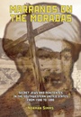 Cover: Marranos on the Moradas - Academic Studies Press