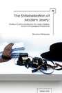 Cover: The Shtiebelization of Modern Jewry - Academic Studies Press