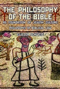 Cover: The Philosophy of the Bible as Foundation of Jewish Culture - Academic Studies Press