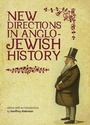 Cover: New Directions in Anglo-Jewish History - Academic Studies Press