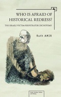 Cover: Who is Afraid of Historical Redress? - Academic Studies Press